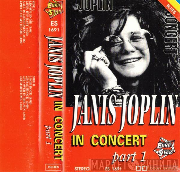  Janis Joplin  - In Concert Part 1