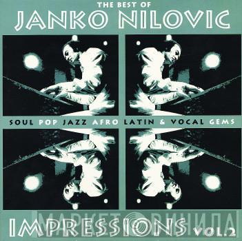  Janko Nilovic  - Impressions Vol.2 - The Best Of