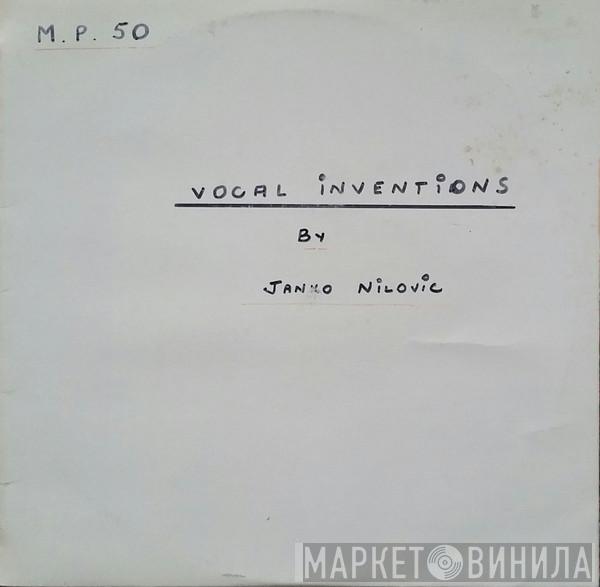  Janko Nilovic  - Vocal Inventions