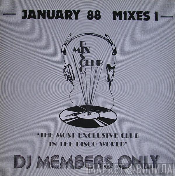  - January 88 Mixes 1