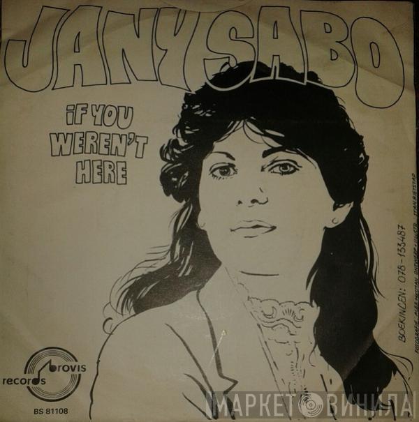 Jany Sabo - If You Weren't Here