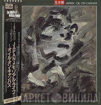  Japan  - Oil On Canvas = オイル・オン・キャンバス