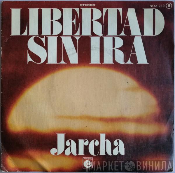 Jarcha - Libertad Sin Ira