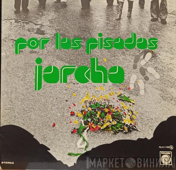 Jarcha - Por Las Pisadas