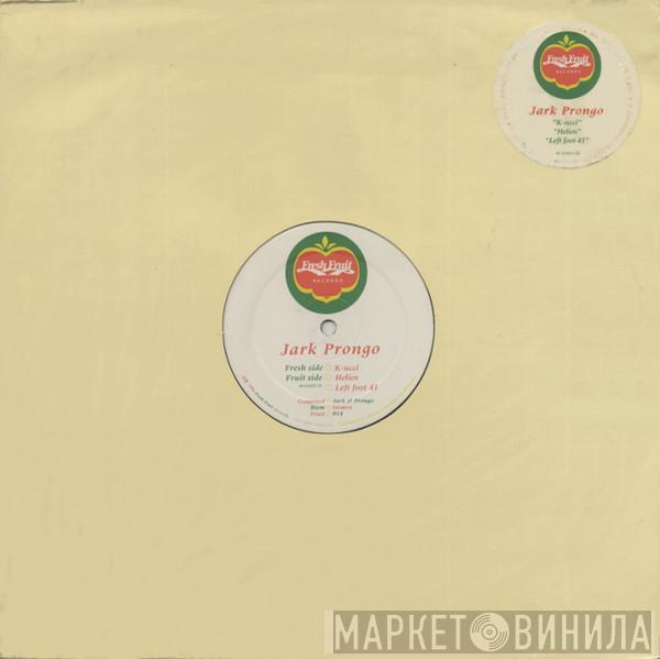 Jark Prongo - K-ucci