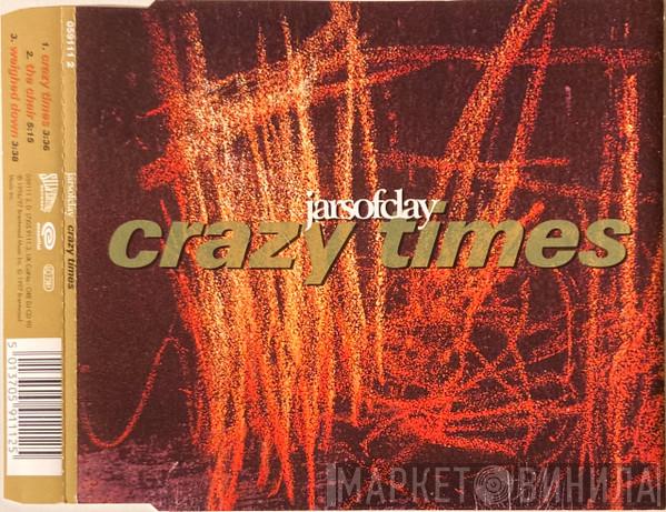 Jars Of Clay - Crazy Times