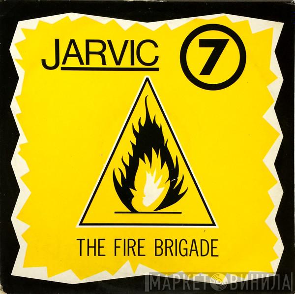 Jarvic 7 - The Fire Brigade