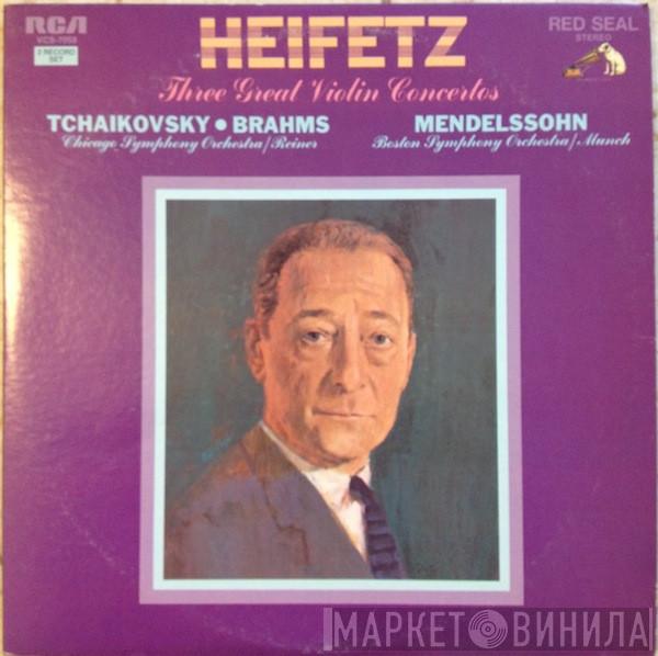 , Jascha Heifetz • Pyotr Ilyich Tchaikovsky , Johannes Brahms  Felix Mendelssohn-Bartholdy  - Three Great Violin Concertos