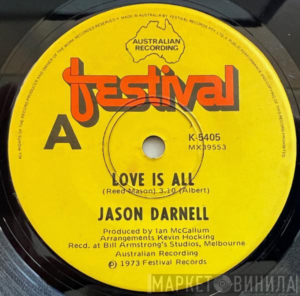 Jason Darnell - Love Is All