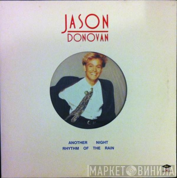  Jason Donovan  - Another Night / Rhythm Of The Rain