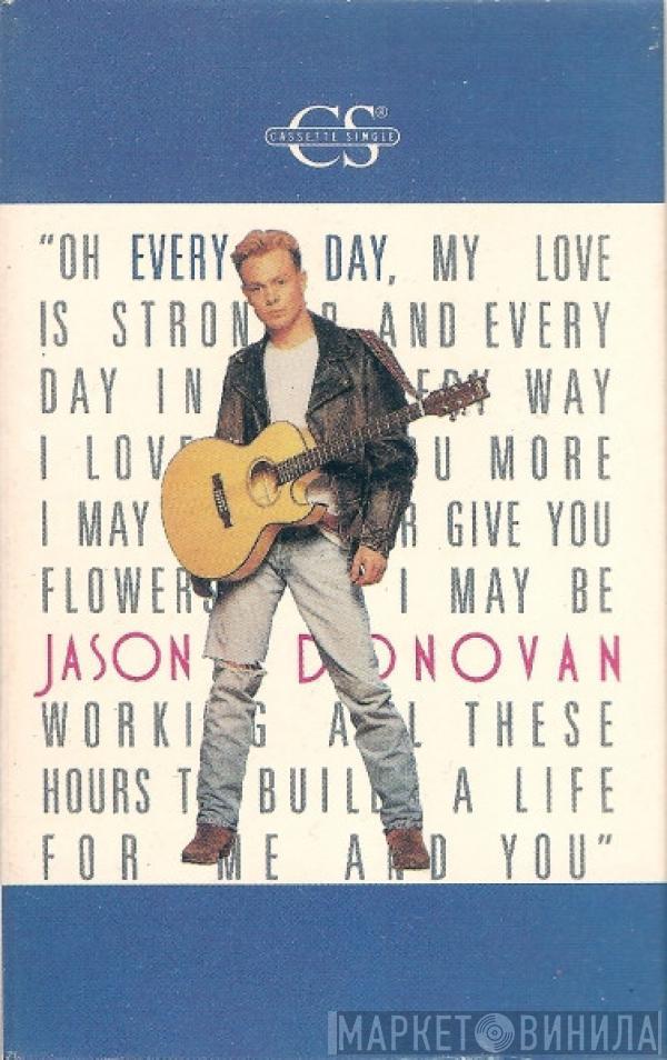  Jason Donovan  - Every Day (I Love You More)
