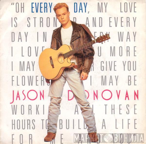  Jason Donovan  - Every Day (I Love You More)