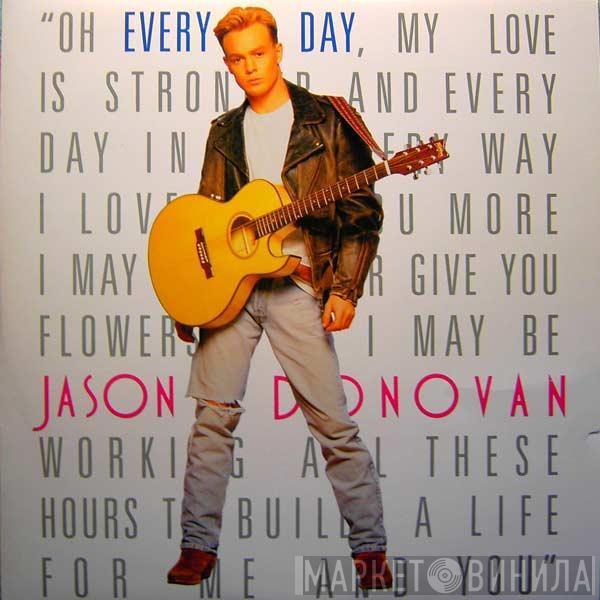  Jason Donovan  - Every Day (I Love You More)