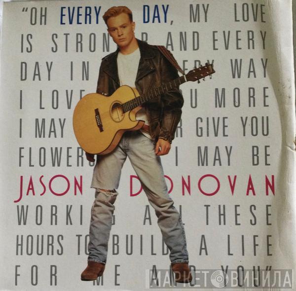  Jason Donovan  - Every Day (I Love You More)