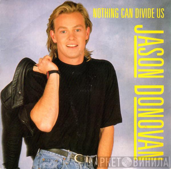 Jason Donovan - Nothing Can Divide Us