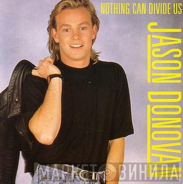 Jason Donovan - Nothing Can Divide Us
