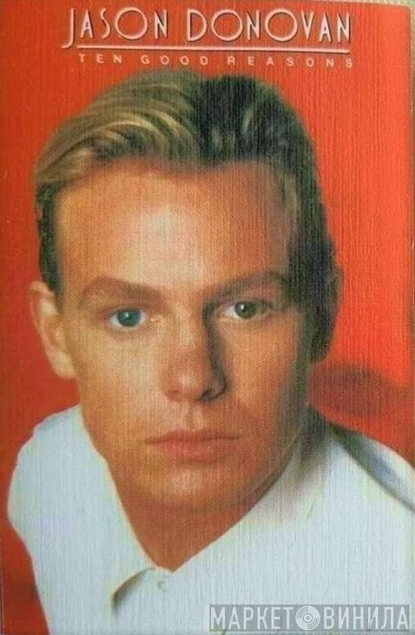  Jason Donovan  - Ten Good Reasons