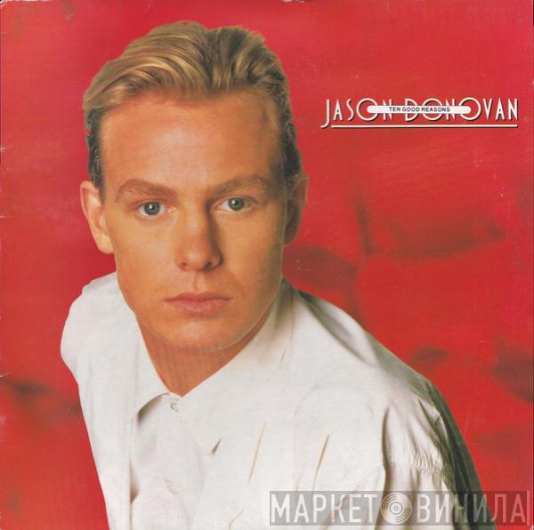  Jason Donovan  - Ten Good Reasons