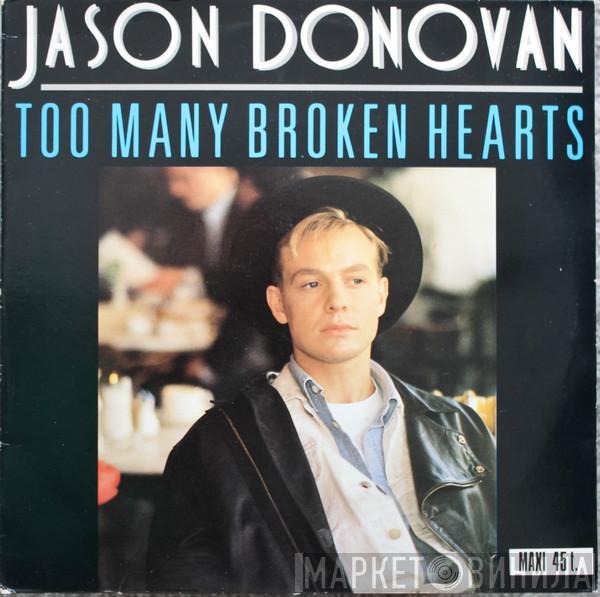  Jason Donovan  - Too Many Broken Hearts