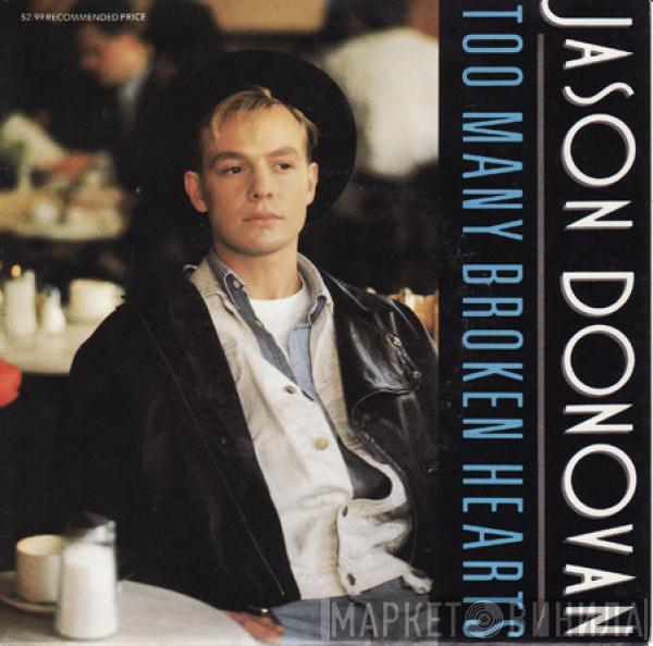  Jason Donovan  - Too Many Broken Hearts