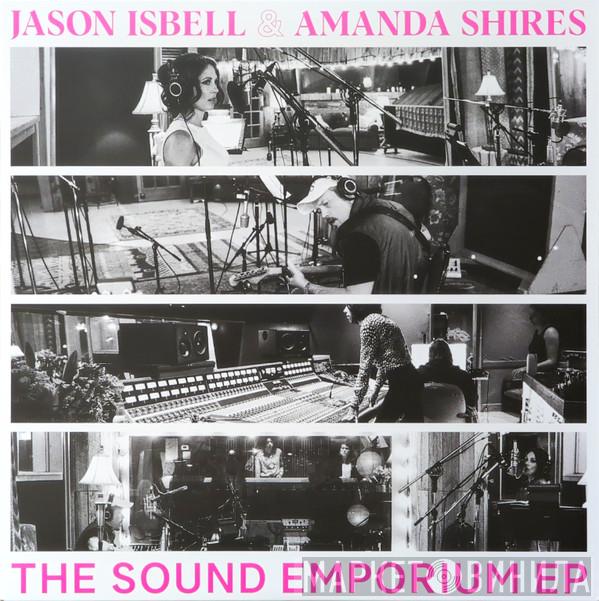 Jason Isbell, Amanda Shires - The Sound Emporium EP