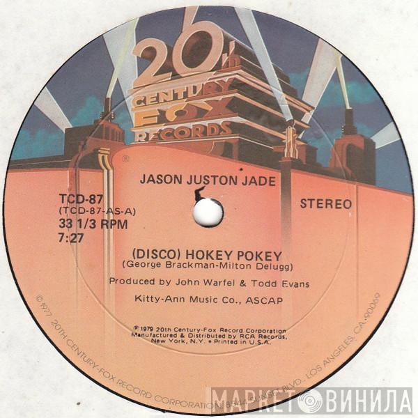 Jason Juston Jade - (Disco) Hokey Pokey