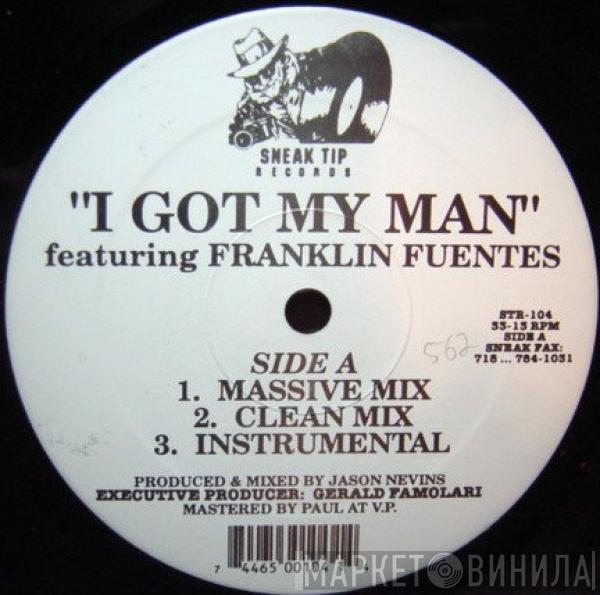 Jason Nevins, Franklin Fuentes - I Got My Man