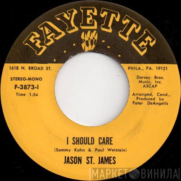 Jason St. James - I Should Care