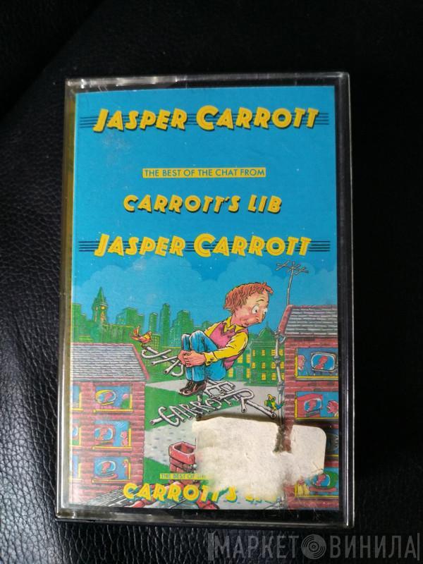 Jasper Carrott - The Best Of The Chat From Carrott's Lib
