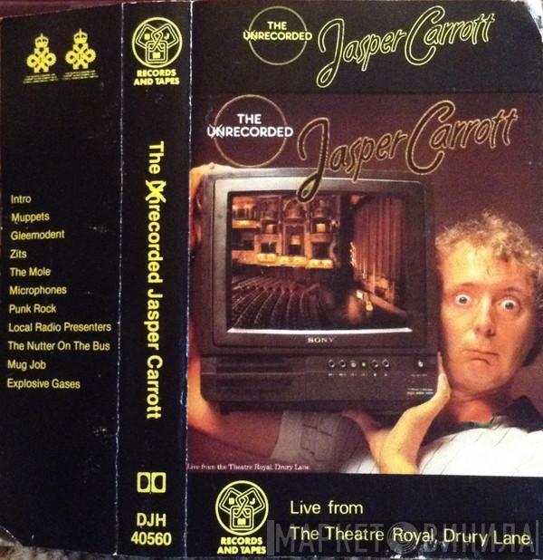 Jasper Carrott - The Unrecorded Jasper Carrott