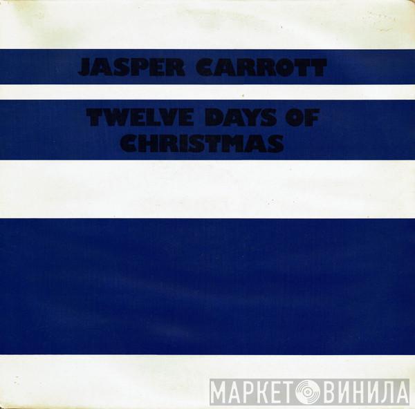 Jasper Carrott - Twelve Days Of Christmas