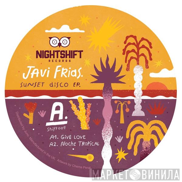 Javi Frías - Sunset Disco EP