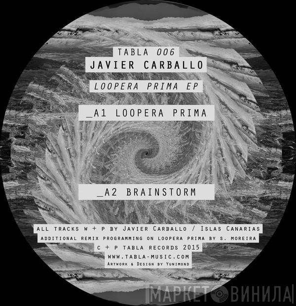 Javier Carballo - Loopera Prima EP