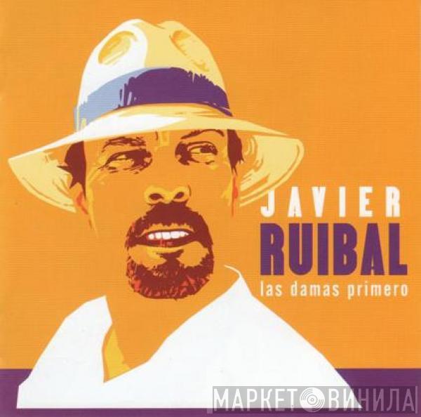 Javier Ruibal - Las Damas Primero