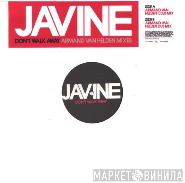 Javine - Don't Walk Away (Armand Van Helden Mixes)