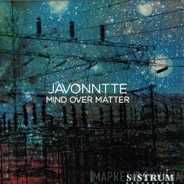 Javonntte - Mind Over Matter