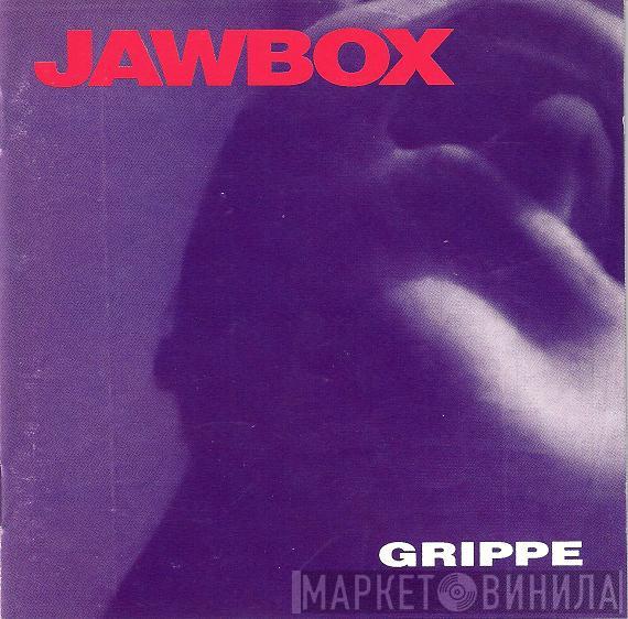 Jawbox - Grippe