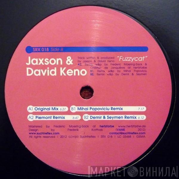 Jaxson & David Keno - Fuzzycat