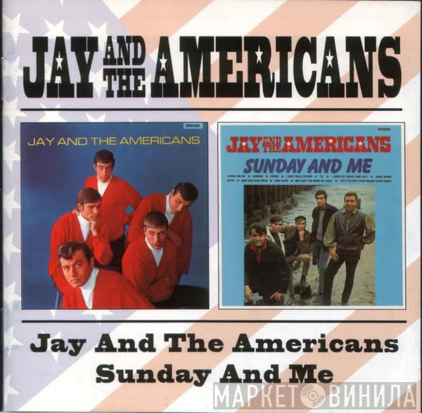 Jay & The Americans - Jay & The Americans / Sunday And Me