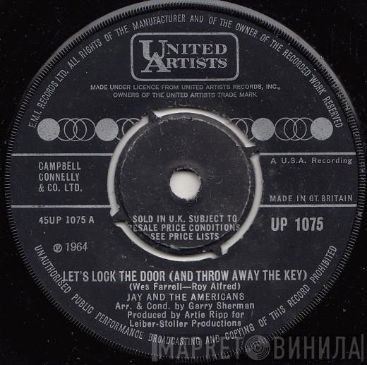 Jay & The Americans - Let's Lock The Door (And Throw Away The Key)