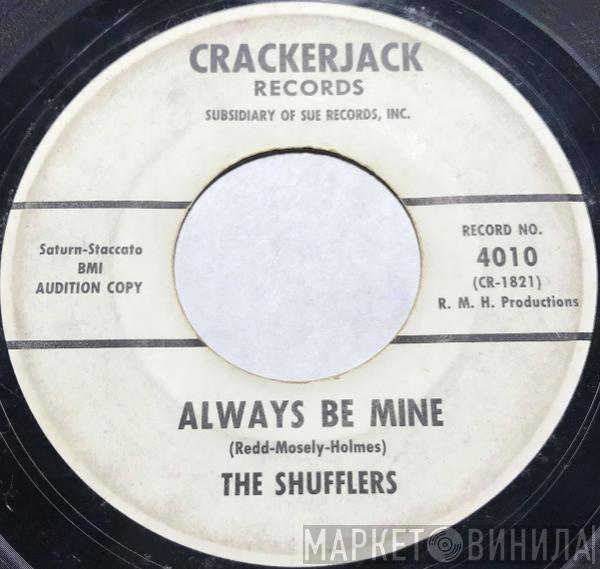  Jay & The Shufflers  - Always Be Mine / When The Lights Are Low