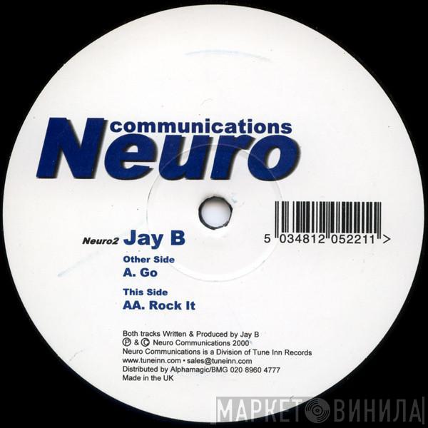 Jay B - Go / Rock It