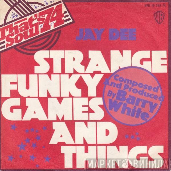  Jay Dee   - Strange Funky Games And Things / Games And Funky Things