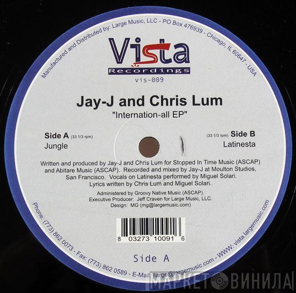 Jay-J & Chris Lum - Internation-All  EP