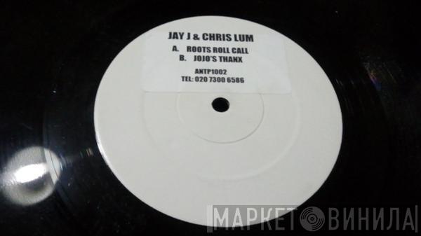  Jay-J & Chris Lum  - Roots Roll Call