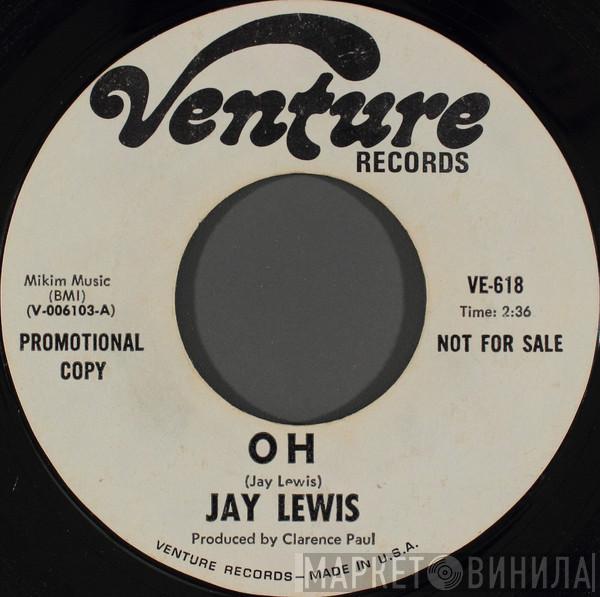 Jay Lewis  - Oh