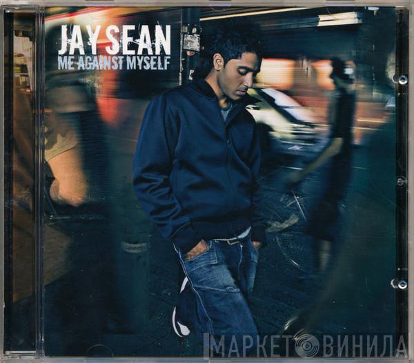 Jay Sean - Me Against Myself