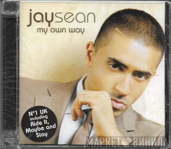 Jay Sean  - My Own Way