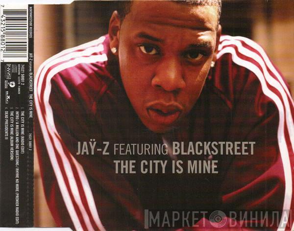Jay-Z, Blackstreet - The City Is Mine