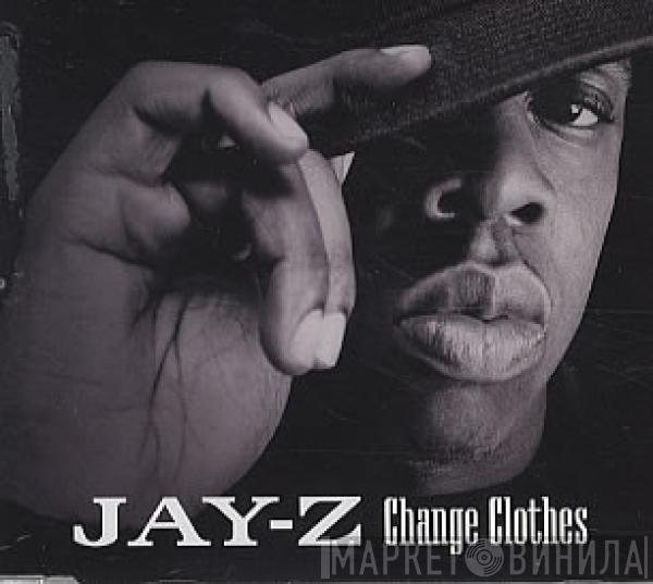 Jay-Z - Change Clothes